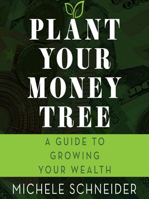 cover image of Plant Your Money Tree